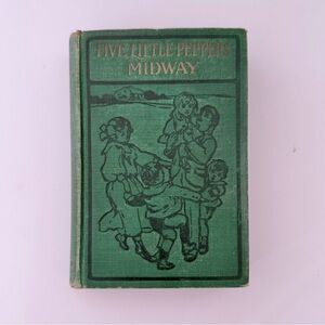 1918 Five Little Peppers Midway By‎ Margaret Sidney, Antique Hardcover Book